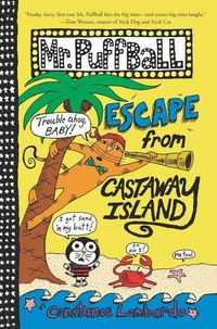 Produktbild: Lombardo, C: Mr. Puffball: Escape from Castaway Island