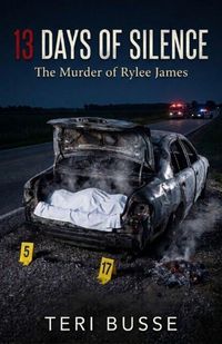 Produktbild: 13 Days of Silence : The Murder of Rylee James