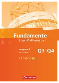 Bild vom Artikel Fundamente der Mathematik 12. Schuljahr. Grundkurs - Lösungen zum Schülerbuch vom Autor 