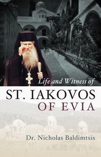 Produktbild: Life and Witness of St. Iakovos of Evia