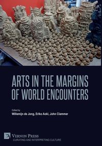 Produktbild: Arts in the Margins of World Encounters