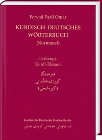 Produktbild: Kurdisch-Deutsches W&ouml;rterbuch (Nordkurdisch/Kurmanc&icirc;)