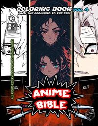 Produktbild: Anime Bible From The Beginning To The End Vol. 4