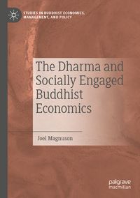 Produktbild: The Dharma and Socially Engaged Buddhist Economics