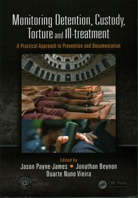 Produktbild: Payne-James, J: Monitoring Detention, Custody, Torture and I
