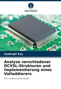 Produktbild: Analyse verschiedener DCVSL-Strukturen und Implementierung eines Volladdierers