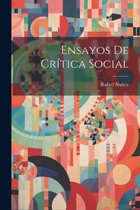 Produktbild: Ensayos de Cr&iacute;tica Social