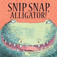 Produktbild: Bergman, M: Snip, Snap Alligator!