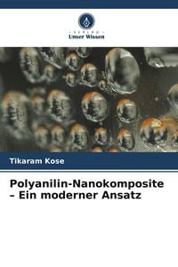 Produktbild: Polyanilin-Nanokomposite - Ein moderner Ansatz