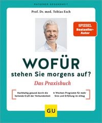 Produktbild: Wof&uuml;r stehen Sie morgens auf? Das Praxisbuch