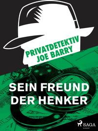 Produktbild: Privatdetektiv Joe Barry - Sein Freund der Henker