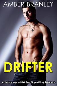 Produktbild: Drifter (A Steamy Alpha BBW Age Gap Military Romance)