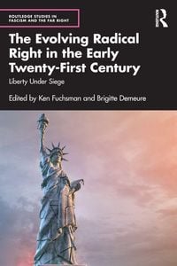 Produktbild: The Evolving Radical Right in the Early Twenty-First Century