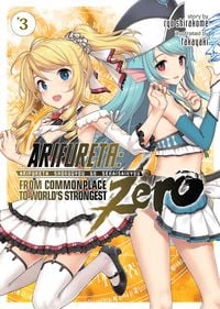 Produktbild: Arifureta: From Commonplace to World's Strongest Zero (Light Novel) Vol. 3