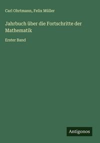 Produktbild: Jahrbuch &uuml;ber die Fortschritte der Mathematik