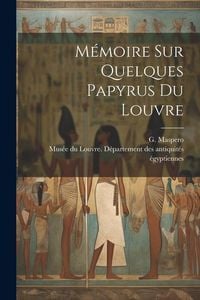 Produktbild: Mémoire sur quelques papyrus du Louvre