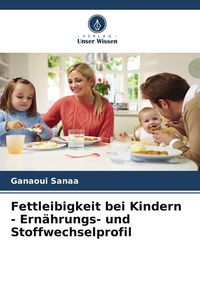 Produktbild: Fettleibigkeit bei Kindern - Ern&auml;hrungs- und Stoffwechselprofil