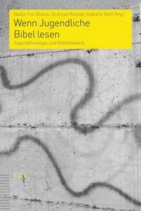 Produktbild: Wenn Jugendliche Bibel lesen