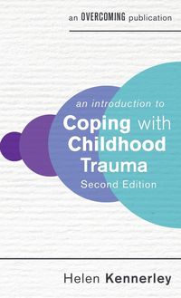 Produktbild: An Introduction to Coping with Childhood Trauma, 2nd Edition