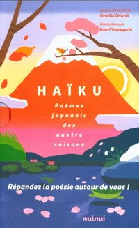 Produktbild: Ha&iuml;ku : po&egrave;mes japonais des quatre saisons