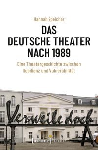 Produktbild: Das Deutsche Theater nach 1989