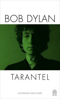 Bild vom Artikel Tarantel vom Autor Bob Dylan