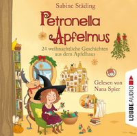 Bild vom Artikel Petronella Apfelmus - 24 weihnachtliche Geschichten aus dem Apfelhaus vom Autor Sabine Städing