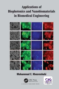 Produktbild: Applications of Biophotonics and Nanobiomaterials in Biomedical Engineering