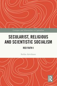 Produktbild: Secularist, Religious and Scientistic Socialism