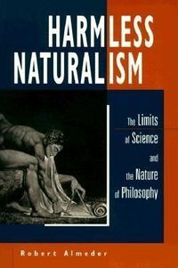 Produktbild: Harmless Naturalism: The Limits of Science and the Nature of Philosophy