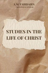 Produktbild: Studies in the life of Christ