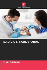 Produktbild: Saliva E Sa&uacute;de Oral