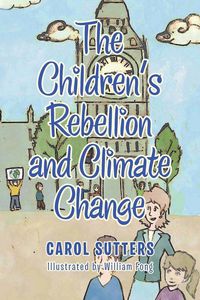 Produktbild: The Children's Rebellion and Climate Change