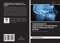 Produktbild: Cephalometric assessment of individuals with a balanced facial profile