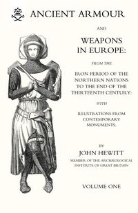 Produktbild: Ancient Armour and Weapons in Europe Volume 1
