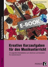 Produktbild: Kreative Kurzaufgaben f&uuml;r den Musikunterricht