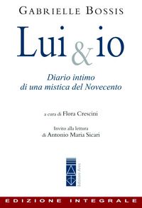 Produktbild: Lui & io. Diario intimo di una mistica del Novecento