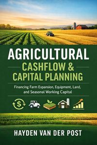 Produktbild: Agricultural Cashflow & Capital Planning