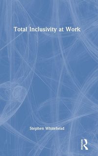 Produktbild: Total Inclusivity at Work