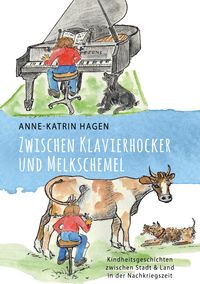 Produktbild: Zwischen Klavierhocker und Melkschemel