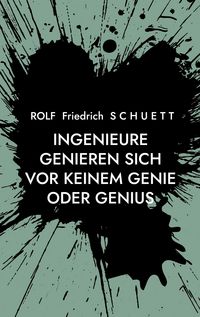 Produktbild: Ingenieure genieren sich vor keinem Genie oder Genius