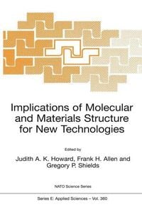 Produktbild: Implications of Molecular and Materials Structure for New Technologies