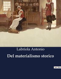 Produktbild: Del materialismo storico