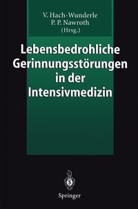 Produktbild: Lebensbedrohliche Gerinnungsst&ouml;rungen in der Intensivmedizin