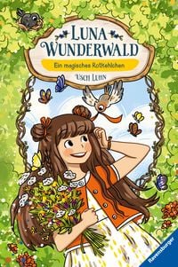 Produktbild: Luna Wunderwald, Band 4 - Ein magisches Rotkehlchen