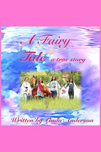 Produktbild: A Fairy Tale a true story