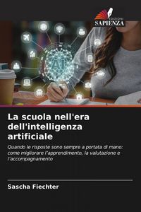 Produktbild: La scuola nell'era dell'intelligenza artificiale