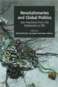 Produktbild: Revolutionaries and Global Politics