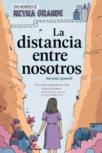 Produktbild: La distancia entre nosotros (The Distance Between Us)