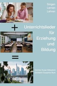 Produktbild: Unterrichtslieder f&uuml;r Erziehung und Bildung